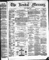 Kendal Mercury Friday 16 January 1880 Page 1