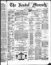 Kendal Mercury Friday 13 February 1880 Page 1