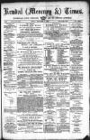 Kendal Mercury Friday 24 December 1880 Page 1