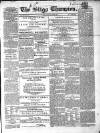 Sligo Champion Saturday 23 June 1855 Page 1