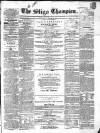 Sligo Champion Saturday 01 December 1855 Page 1