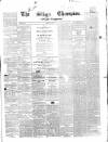Sligo Champion Saturday 22 August 1857 Page 1