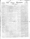Sligo Champion Saturday 22 May 1858 Page 1