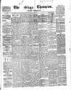 Sligo Champion Saturday 25 December 1858 Page 1