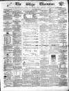 Sligo Champion Saturday 10 June 1865 Page 1