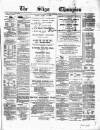 Sligo Champion Saturday 15 June 1878 Page 1