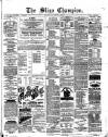 Sligo Champion Saturday 07 October 1882 Page 1