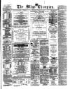 Sligo Champion Saturday 15 March 1884 Page 1