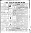 Sligo Champion Saturday 22 May 1897 Page 1