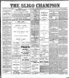 Sligo Champion Saturday 29 January 1898 Page 1