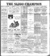 Sligo Champion Saturday 12 March 1898 Page 1