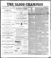 Sligo Champion Saturday 28 January 1899 Page 1