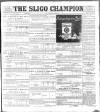 Sligo Champion Saturday 17 June 1899 Page 1