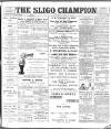 Sligo Champion Saturday 24 June 1899 Page 1