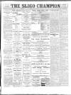 Sligo Champion Saturday 24 March 1900 Page 1