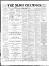 Sligo Champion Saturday 31 March 1900 Page 1