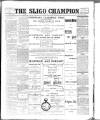Sligo Champion Saturday 26 July 1902 Page 1