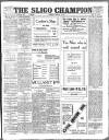Sligo Champion Saturday 19 February 1910 Page 1