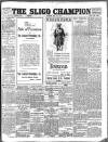 Sligo Champion Saturday 30 July 1910 Page 1