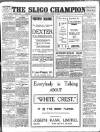 Sligo Champion Saturday 08 October 1910 Page 1