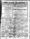 Sligo Champion Saturday 22 March 1913 Page 1