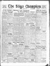 Sligo Champion Saturday 29 January 1949 Page 1