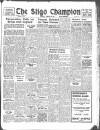Sligo Champion Saturday 24 February 1951 Page 1
