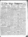 Sligo Champion Saturday 03 March 1951 Page 1
