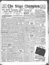 Sligo Champion Saturday 31 March 1951 Page 1