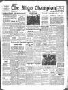 Sligo Champion Saturday 28 April 1951 Page 1