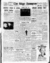 Sligo Champion Saturday 01 January 1955 Page 1