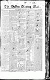 Dublin Evening Mail Wednesday 31 March 1824 Page 1
