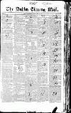 Dublin Evening Mail Wednesday 26 May 1824 Page 1