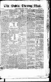 Dublin Evening Mail Wednesday 01 February 1826 Page 1