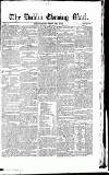Dublin Evening Mail Wednesday 26 April 1826 Page 1
