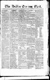 Dublin Evening Mail Wednesday 12 July 1826 Page 1