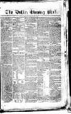 Dublin Evening Mail Monday 21 August 1826 Page 1