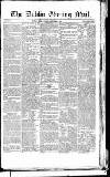 Dublin Evening Mail Friday 01 September 1826 Page 1