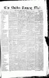 Dublin Evening Mail Friday 02 March 1827 Page 1