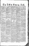 Dublin Evening Mail Monday 14 January 1828 Page 1