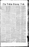 Dublin Evening Mail Friday 01 February 1828 Page 1