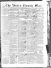 Dublin Evening Mail Friday 03 October 1828 Page 1