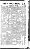 Dublin Evening Mail Wednesday 10 December 1828 Page 1