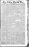 Dublin Evening Mail Monday 15 August 1831 Page 1