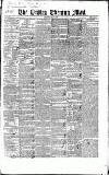 Dublin Evening Mail Wednesday 01 July 1840 Page 1
