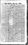 Dublin Evening Mail Wednesday 26 May 1841 Page 1