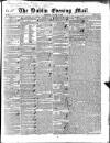 Dublin Evening Mail Wednesday 12 January 1842 Page 1