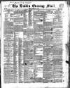 Dublin Evening Mail Friday 25 February 1842 Page 1