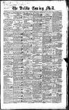 Dublin Evening Mail Friday 01 April 1842 Page 1