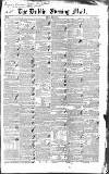 Dublin Evening Mail Friday 03 June 1842 Page 1